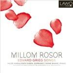 Millom Rosor - CD Audio di Edvard Grieg