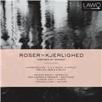 Roser Og Kjerlighed (Rose e Amore) - CD Audio