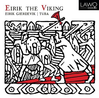 Eirik The Viking - CD Audio di Eirik Gjerdevik