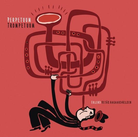 Perpetuum Trompetuum - CD Audio di Erlend Vetas Aagaard-Nilsen - 2