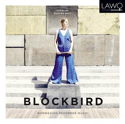 Blockbird - CD Audio di Caroline Eidsten Dahl