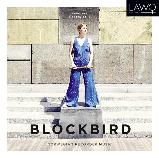Blockbird - CD Audio di Caroline Eidsten Dahl