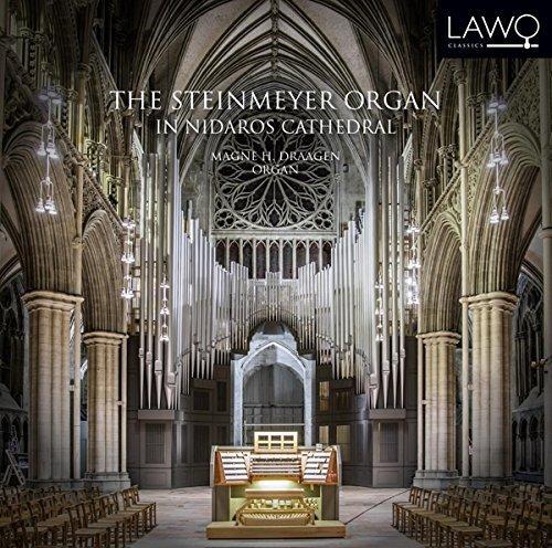 Steinmeyer Organ In Nidaros Cathedral - CD Audio di Magne H. Draagen