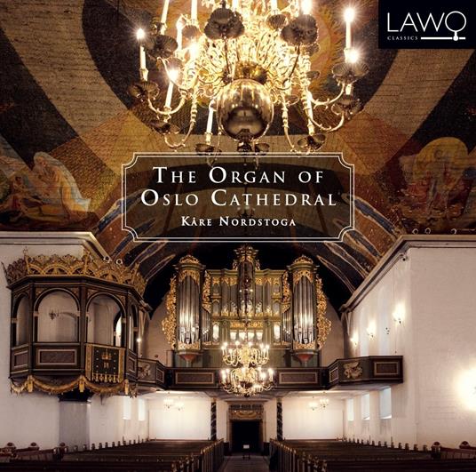 Organ Of Oslo Cathedral - CD Audio di K. Nordstoga