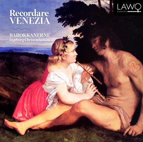 Recordare Venezia - CD Audio di Barokkanerne