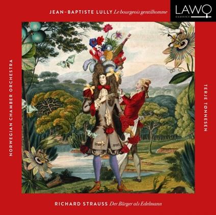 Le Bourgeois Gentilhomme - CD Audio di Richard Strauss,Jean-Baptiste Lully