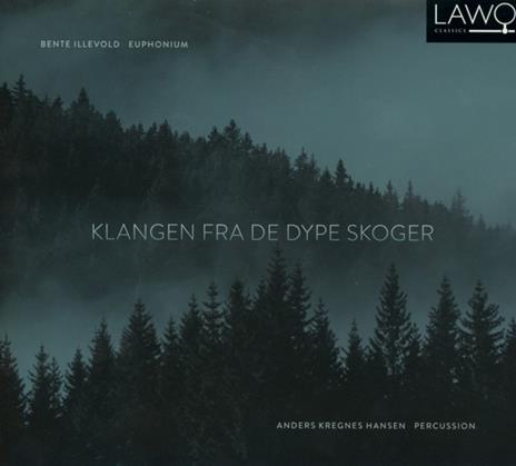 Klangen Fra De Dype Skoger - CD Audio di Bente Illevold