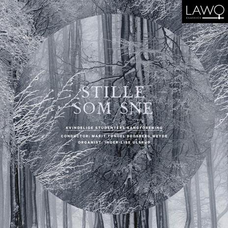 Stille Som Sne - Quiet As Snow - CD Audio di Kvindelige Studenters Sangforening