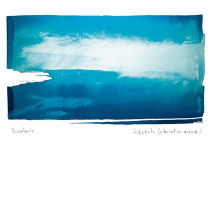 Substrata (Alternative Versions) - Vinile LP di Biosphere