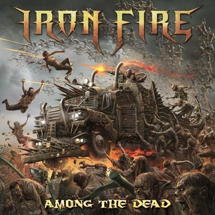 Among the Dead - Vinile LP di Iron Fire