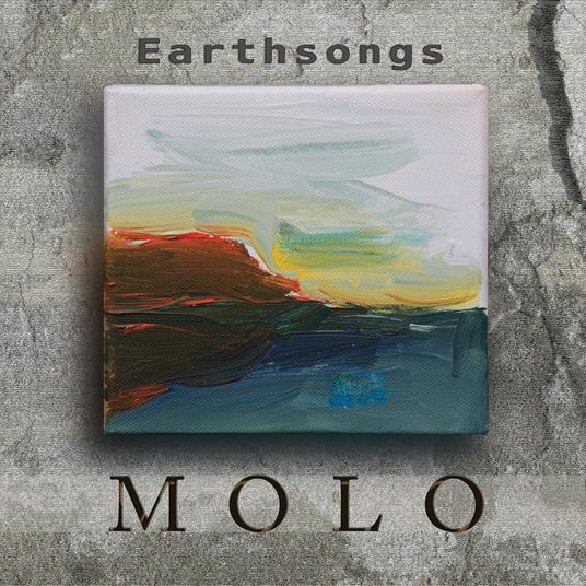 Earthsongs - Vinile LP di Molo