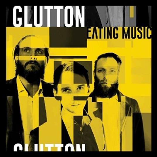 Eating Music - Vinile LP di Glutton
