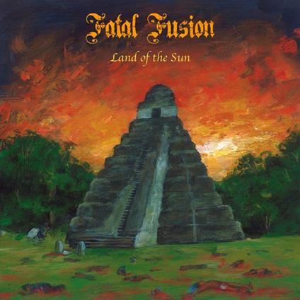 Land Of The Sun - CD Audio di Fatal Fusion