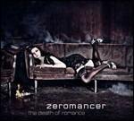 The Death of Romance - Vinile LP di Zeromancer