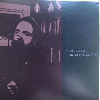 Dan Heide - In God's Country / Sometimes (7") - Vinile 7''