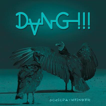 Sociopathfinder - CD Audio di Dang!!!