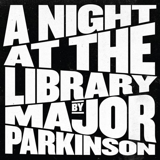 A Night At The Library - Vinile LP di Major Parkinson