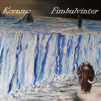 Fimbulvinter - CD Audio di Kornmo
