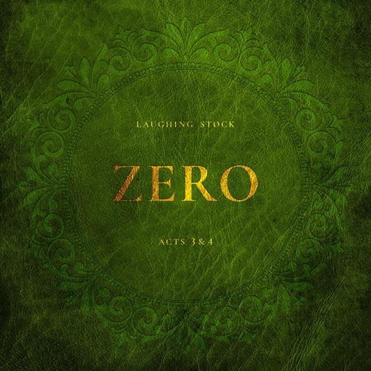 Zero Acts 3&4 - Vinile LP di Laughing Stock