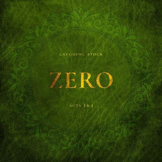 Zero Acts 3&4 - Vinile LP di Laughing Stock