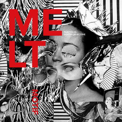 Particles. Death Objective - Vinile LP di Melt Motif