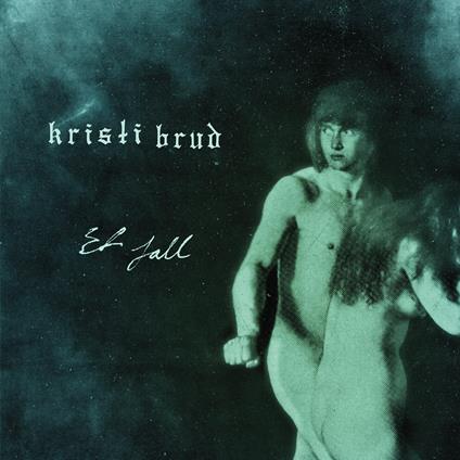 Et Fall - Vinile LP di Kristi Brud