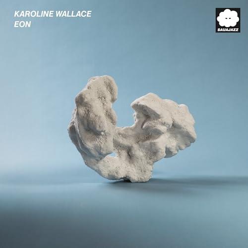Eon - CD Audio di Karoline Wallace