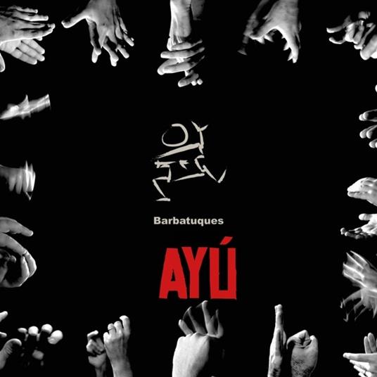 Ayu - CD Audio di Barbatuques