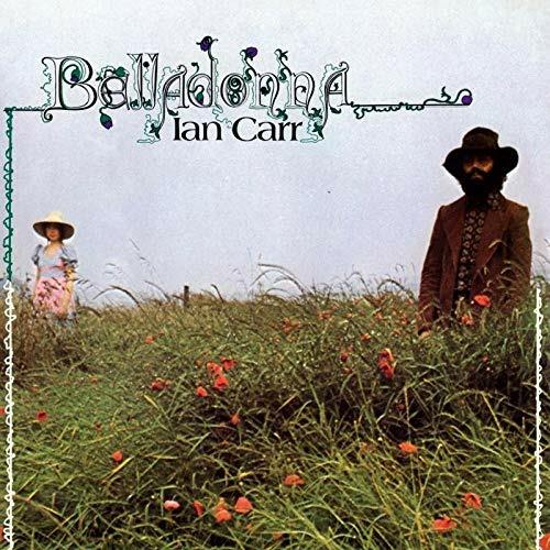 Belladonna - CD Audio di Ian Carr