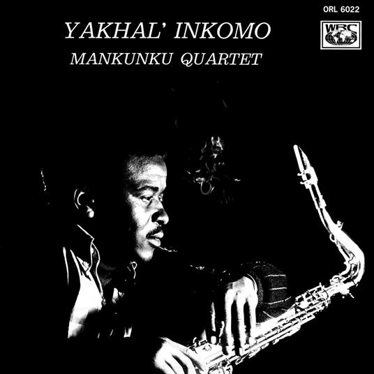 Yakhal' Inkomo - CD Audio di Mankunku Quartet