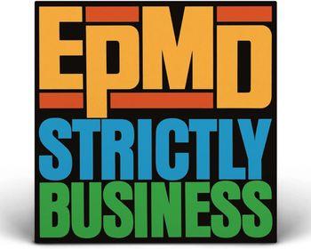 Strictly Business - Vinile LP di EPMD