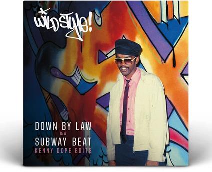 Down By Law- Subway Beat - Kenny Dope Edit - Vinile LP di Wild Style