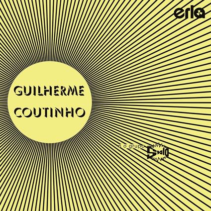 Guilherme Coutinho e o Grupo Stalo - Vinile LP di Guilherme Coutinho