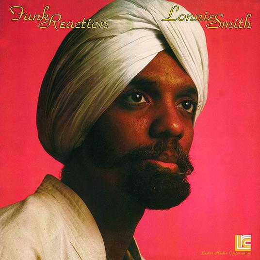 Funk Reaction - Vinile LP di Lonnie Smith