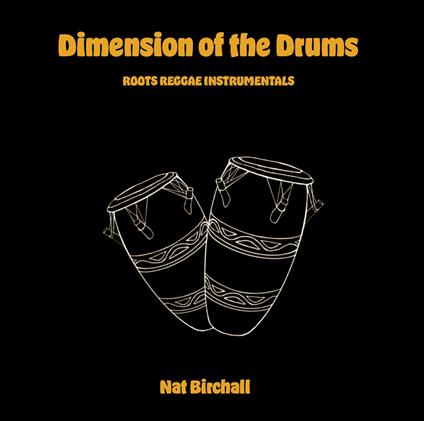 Dimensions Of The Drums - Vinile LP di Nat Birchall