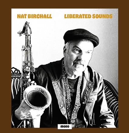 Liberated Sounds - Vinile LP di Nat Birchall