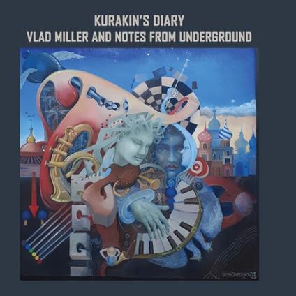 Kurakin's Diary - CD Audio di Vladimir Miller