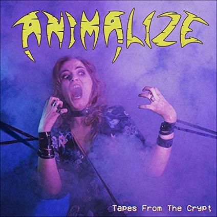 Tapes From The Crypt - CD Audio di Animalize