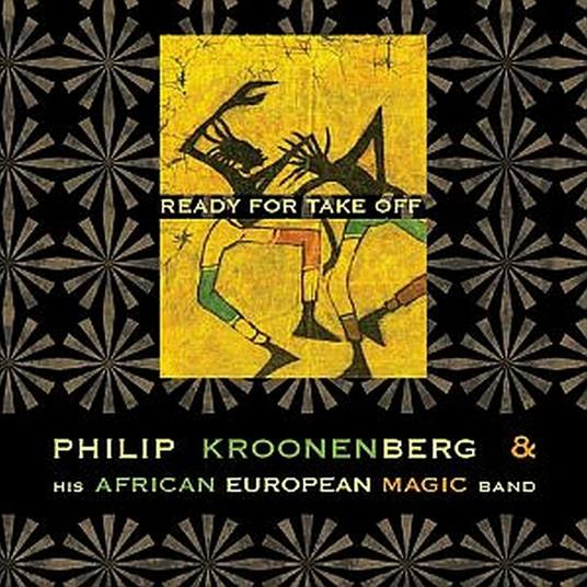 Ready for Take Off - CD Audio di Philip Kroonenberg