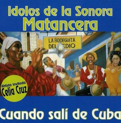 Cuando Sali De Cuba - CD Audio di Sonora Matancera