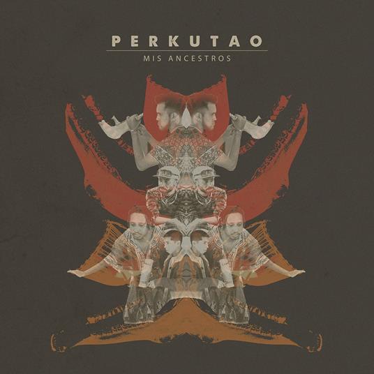 Mis Ancestros - Vinile LP di Perkutao