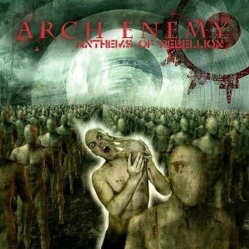 Anthems Of Rebellion - CD Audio di Arch Enemy