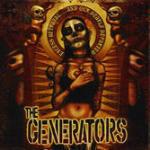 Excess, Betrayal and our Dearly Departed - CD Audio di Generators