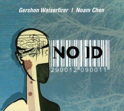 No Id - CD Audio di Gershon Waiserfirer