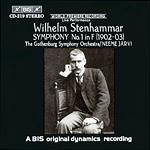 Sinfonia n.1 in F Major - CD Audio di Karl Wilhelm Eugen Stenhammar