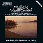 Kullervo - Symphonic Poem - CD Audio di Jean Sibelius,Neeme Järvi,Göteborg Symphony Orchestra,Karita Mattila
