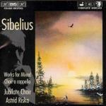 Works for Mixed Choir - CD Audio di Jean Sibelius