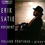 Encore! - CD Audio di Erik Satie,Roland Pöntinen