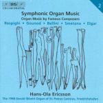 Symphonic Organ Music - CD Audio di Vincenzo Bellini,Hector Berlioz,Edward Elgar,Ottorino Respighi,Bedrich Smetana