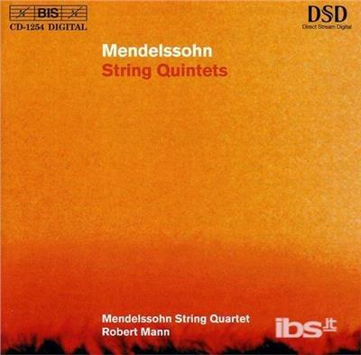 Quintetti per Archi - CD Audio di Felix Mendelssohn-Bartholdy
